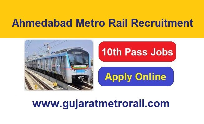 Ahmedabad Metro Rail Recruitment 2026 Apply Online