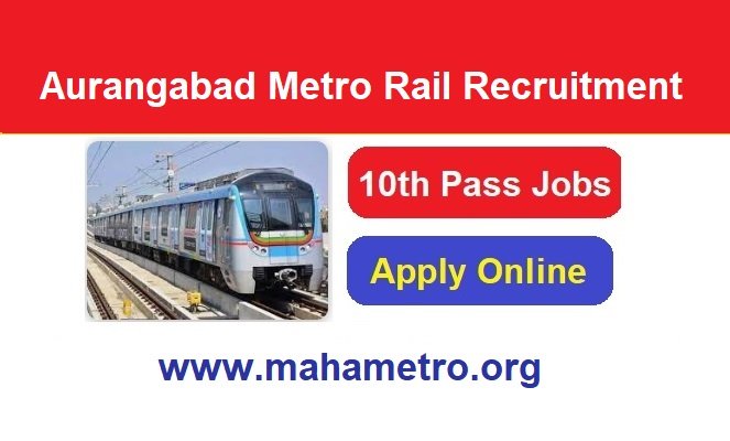 Aurangabad Metro Rail Recruitment 2026 Apply Online