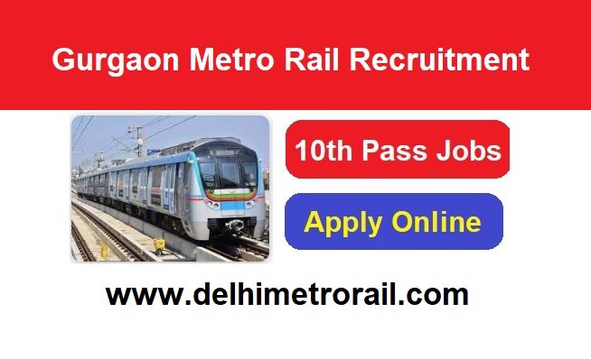 Gurgaon Metro Rail Recruitment 2026 Apply Online