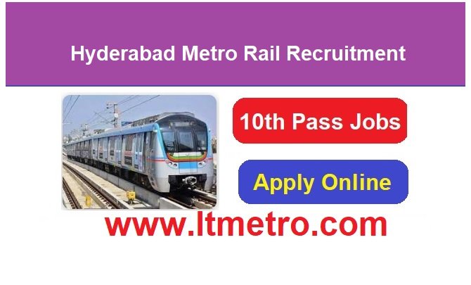 Hyderabad Metro Rail Recruitment 2026 Apply Online 