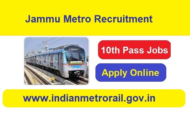 Jammu Metro Recruitment 2026 Apply Online
