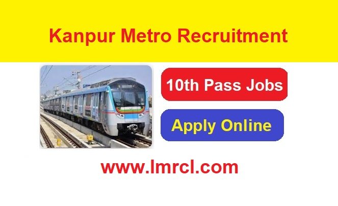 Kanpur Metro Recruitment 2026 Apply Online