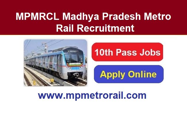 MPMRCL Madhya Pradesh Metro Rail Recruitment 2026