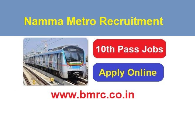 Namma Metro Recruitment 2026 Apply Online