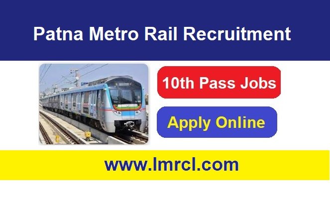 Patna Metro Rail Recruitment 2026 Apply Online