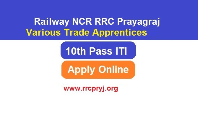 Railway NCR RRC Prayagraj Various Trade Apprentices 2026 Apply Online