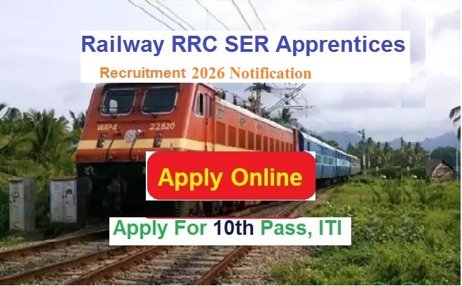 Railway RRC SER Kolkata Apprentices Recruitment 2026 Apply Online For 1800+ Post