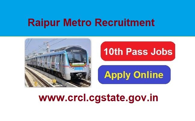 Raipur Metro Recruitment 2026 Apply Online