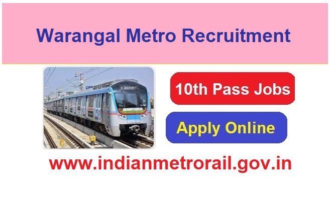 Warangal Metro Recruitment 2026 Apply Online